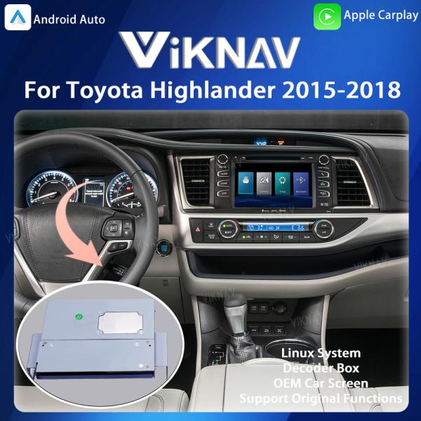 Cheap Viknav Linux System Decoder Box Apple Android Wireless Auto CarPlay For Toyota Highlander 2015-2018 for sale