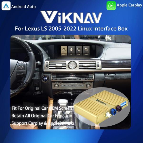 Cheap Viknav Linux System For Lexus LS 2005-2022 Wireless Apple CarPlay Android Auto Only Support Original Car OEM Screen for sale